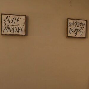 Wall Decor "Good Morning Gorgeous" & "Hello Handsome" Framed Signs 10.75"x9.75"